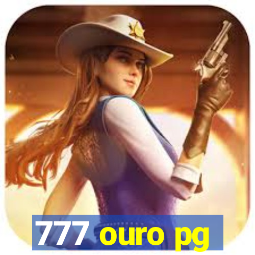 777 ouro pg